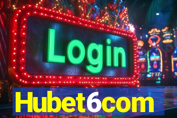 Hubet6com