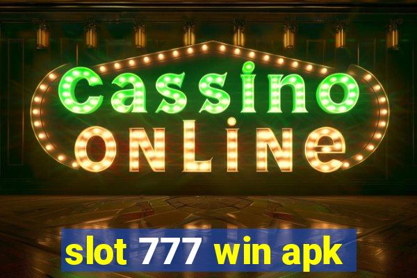 slot 777 win apk