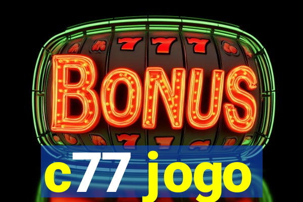 c77 jogo