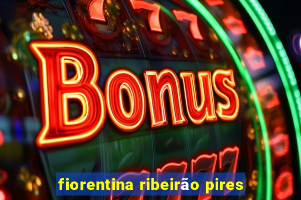 fiorentina ribeirão pires