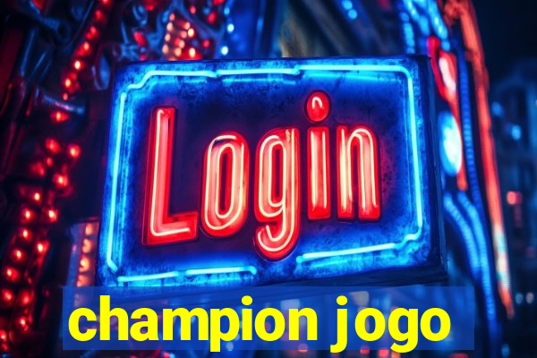 champion jogo