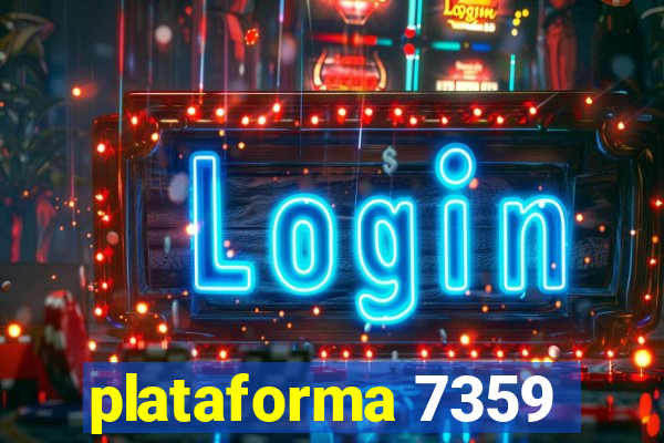 plataforma 7359