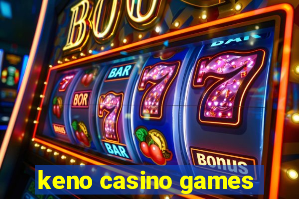 keno casino games