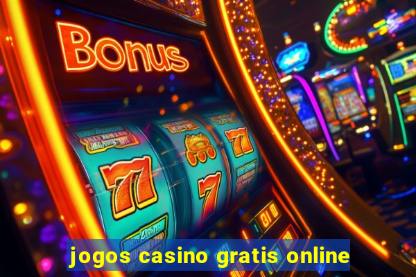 jogos casino gratis online