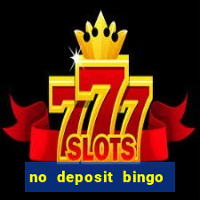 no deposit bingo sites uk