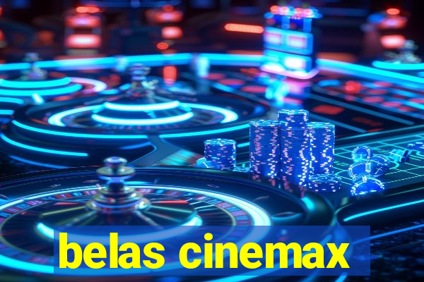 belas cinemax