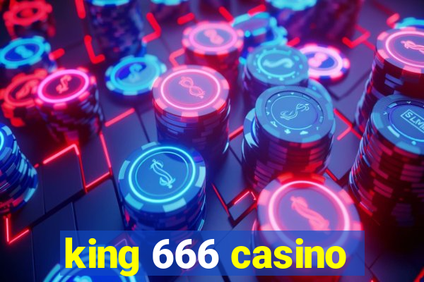 king 666 casino