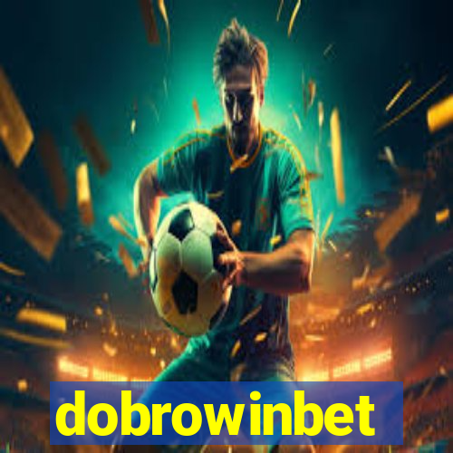 dobrowinbet