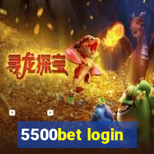 5500bet login