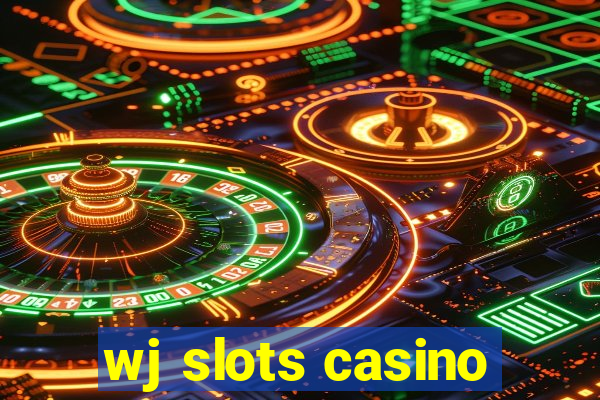 wj slots casino