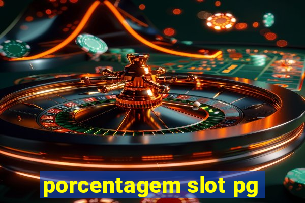 porcentagem slot pg