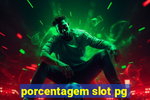 porcentagem slot pg