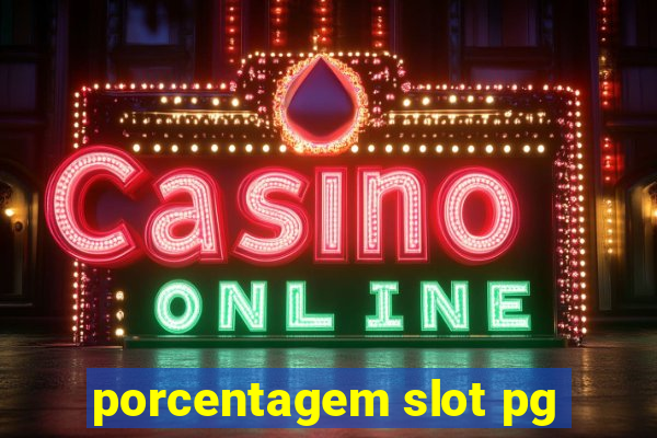 porcentagem slot pg