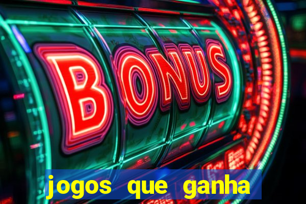 jogos que ganha dinheiro na internet