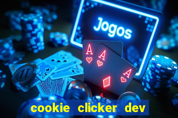 cookie clicker dev tools code