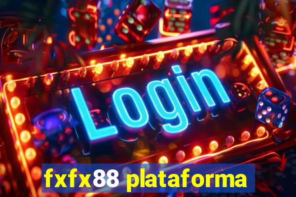 fxfx88 plataforma