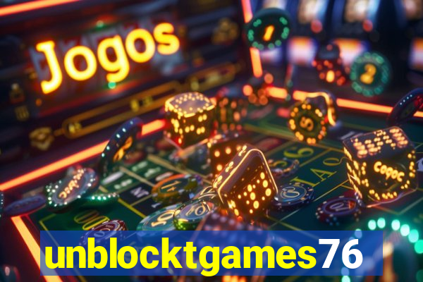 unblocktgames76