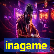 inagame