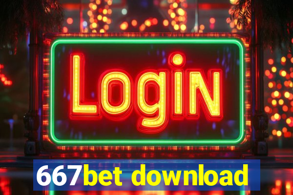 667bet download