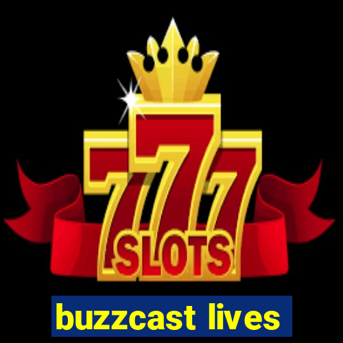 buzzcast lives