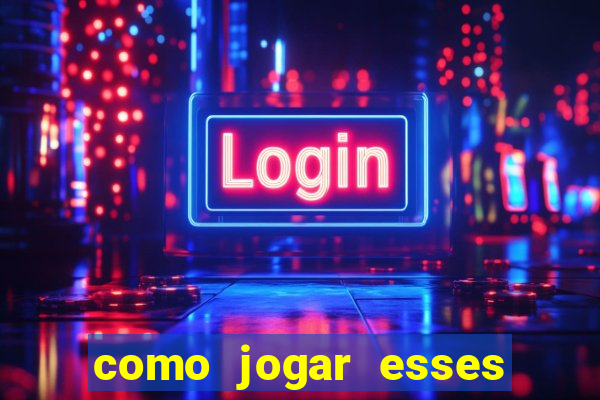 como jogar esses joguinhos que ganha dinheiro