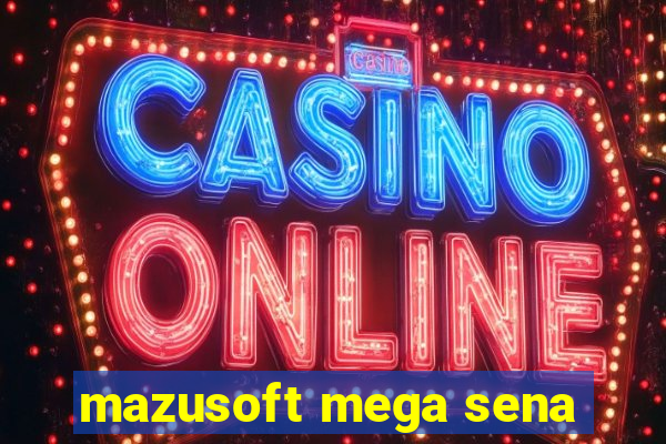 mazusoft mega sena