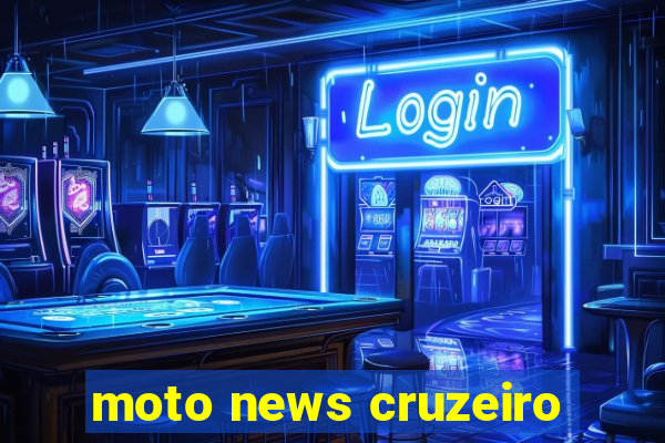 moto news cruzeiro