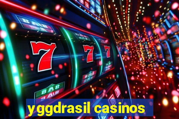 yggdrasil casinos