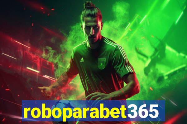 roboparabet365