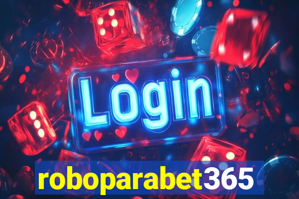 roboparabet365