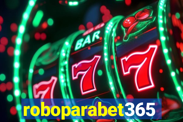 roboparabet365