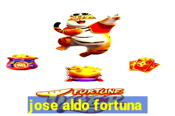 jose aldo fortuna