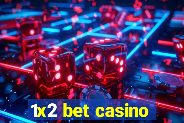 1x2 bet casino