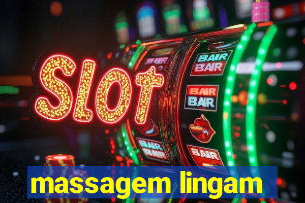 massagem lingam