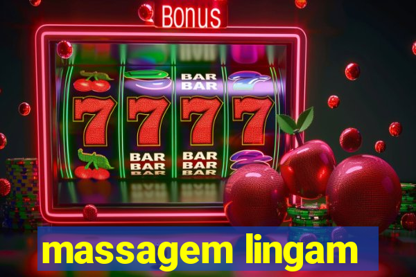 massagem lingam