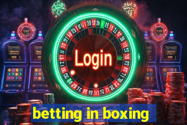 betting in boxing