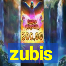 zubis