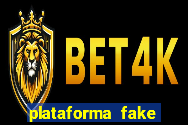 plataforma fake para jogar