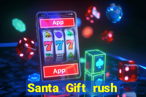 Santa Gift rush demo santa's