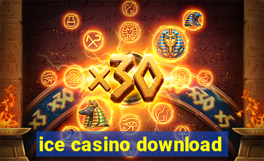 ice casino download