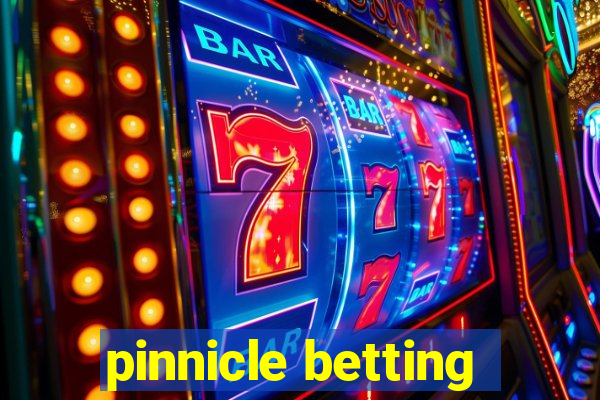 pinnicle betting