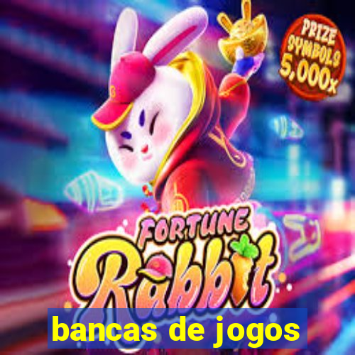 bancas de jogos