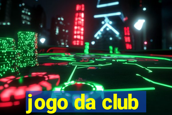 jogo da club