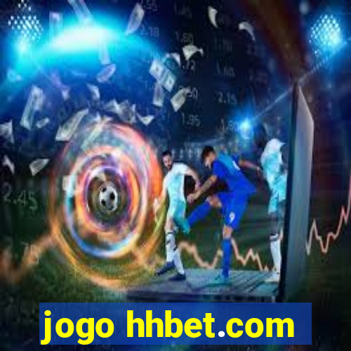 jogo hhbet.com