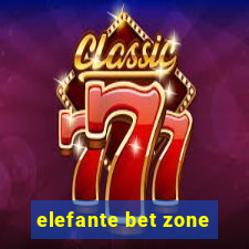 elefante bet zone