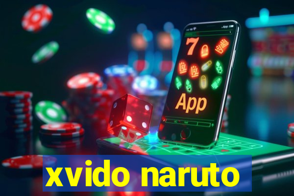 xvido naruto