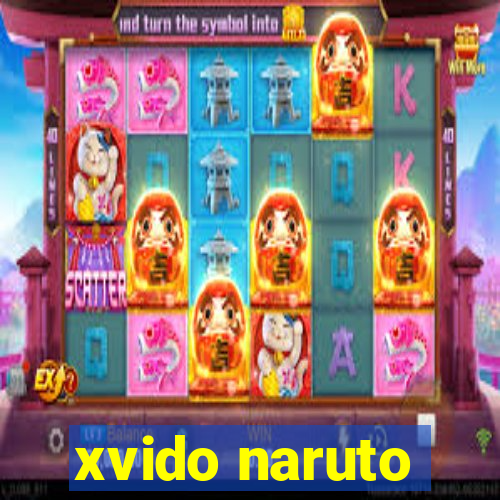 xvido naruto