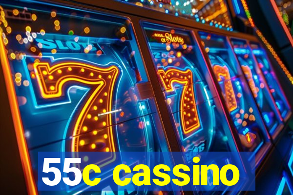 55c cassino