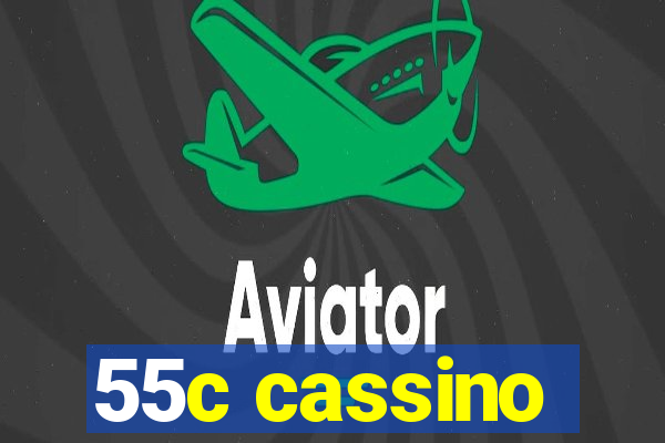 55c cassino