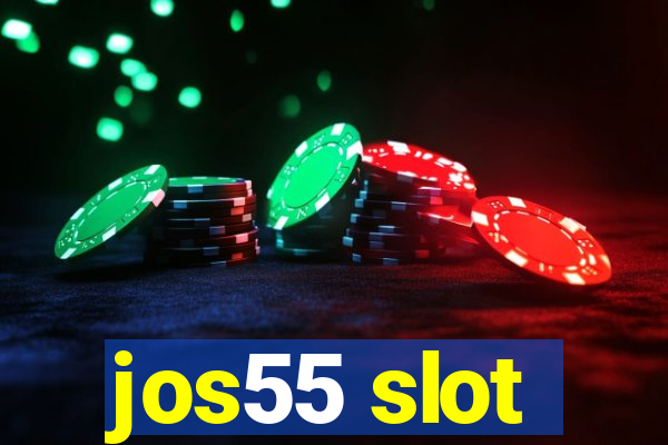 jos55 slot